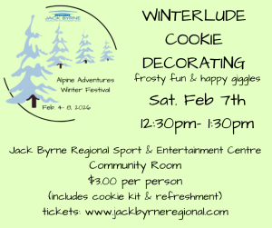 Winterlude Cookie Decorating & Activities @ Jack Byrne Regional